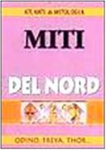 MITI DEL NORD