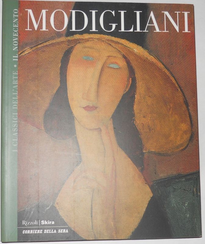I Classici dell'arte Il Novecento Vol. 3. Modigliani