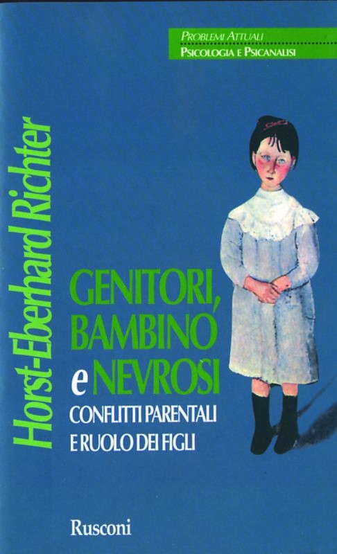 GENITORI FIGLI E NEVROSI
