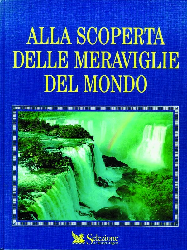 ALLA SCOPERTA DELLE MERAVIGLIE DEL