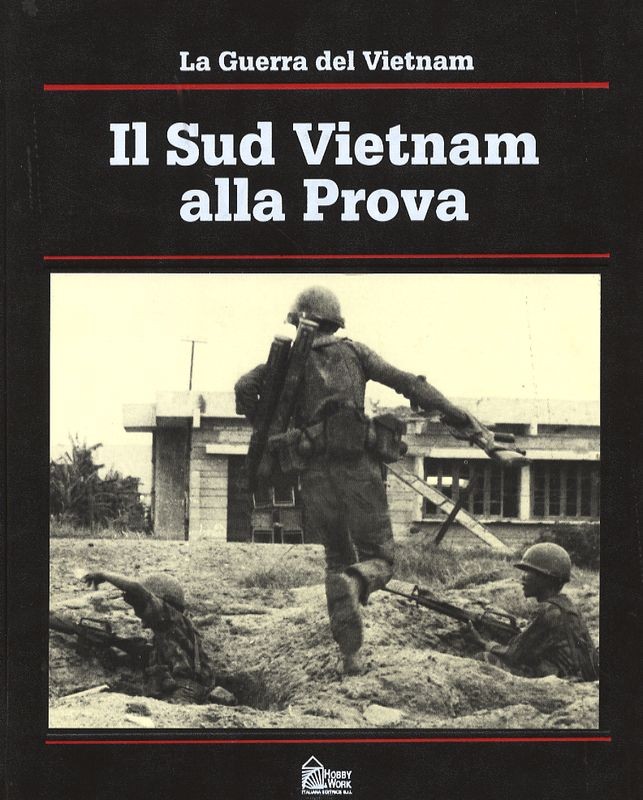 SUD VIETNAM ALLA PROVA IL