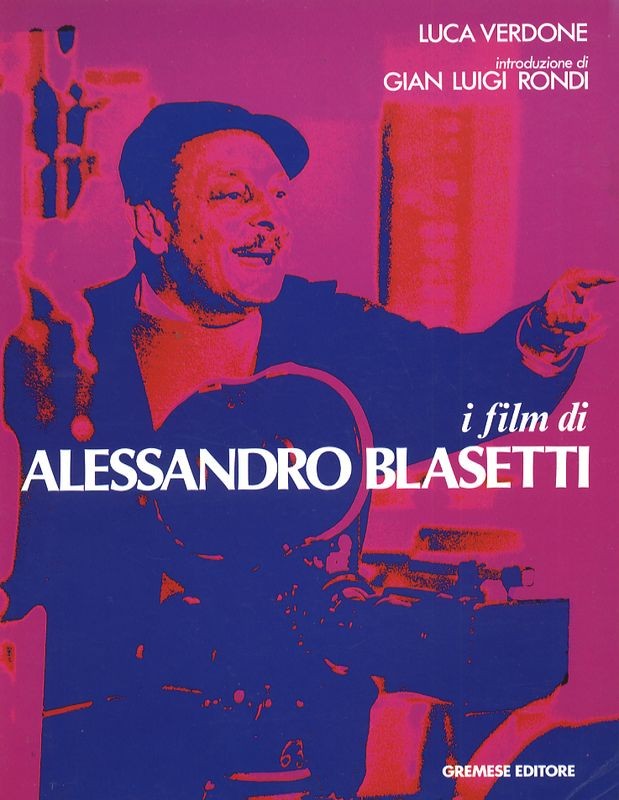 FILM DI ALESSANDRO BLASETTI (I)