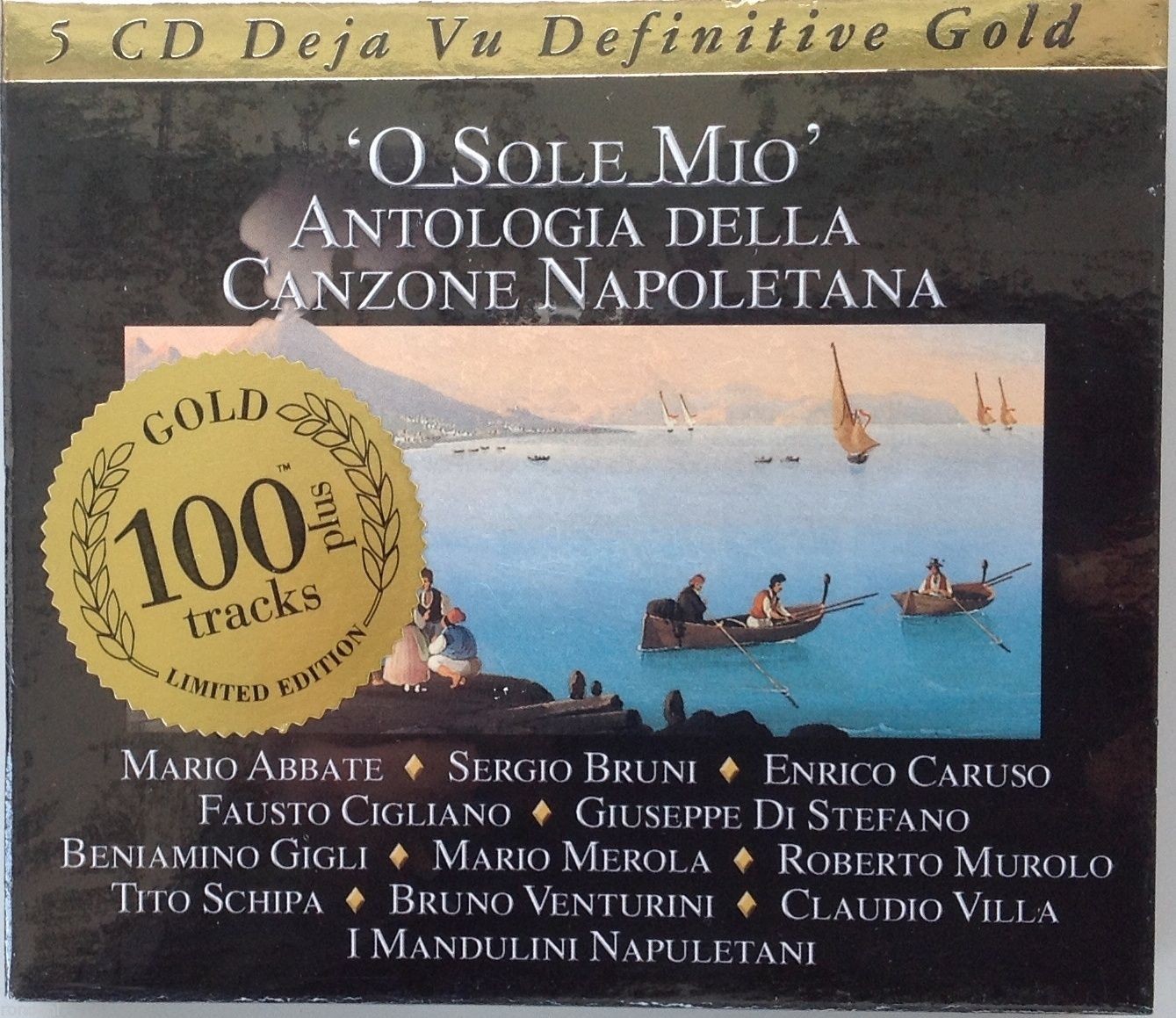 O Sole Mio - Antologia della Canzone Napoletana