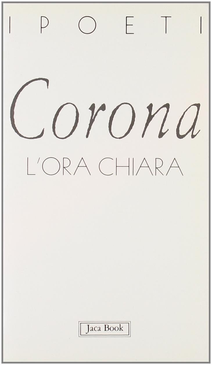 ORA CHIARA (L')