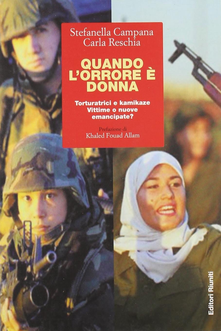 QUANDO L'ORRORE E' DONNA