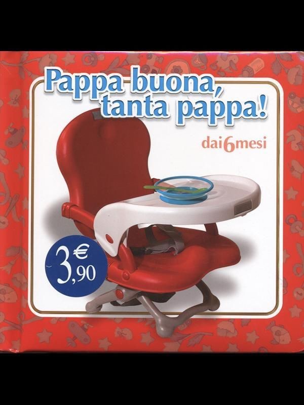 PAPPA BUONA TANTA PAPPA!