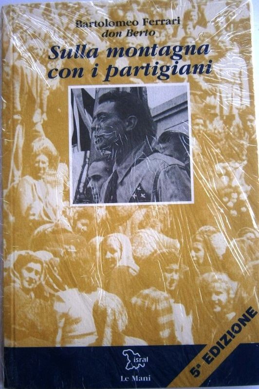 Sulla montagna con i partigiani