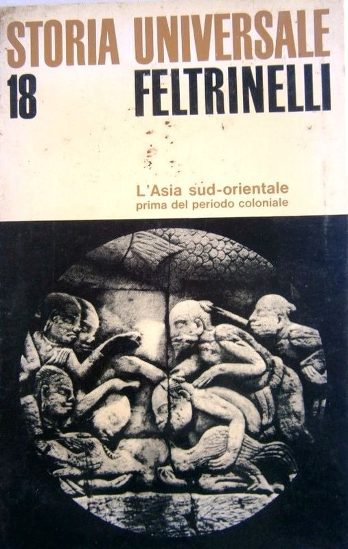 Storia Universale. 18. L'Asia sud - orientale