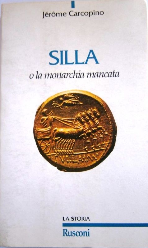 Silla o la monarchia mancata