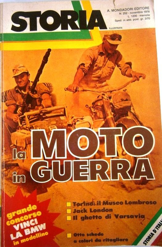 Storia illustrata. La moto in guerra. N. 252. Nov. 1978