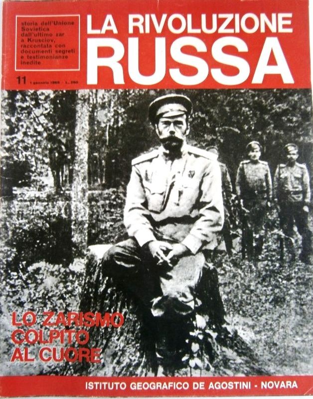 La rivoluzione russa. N. 11. Lo zarismo colpito al cuore