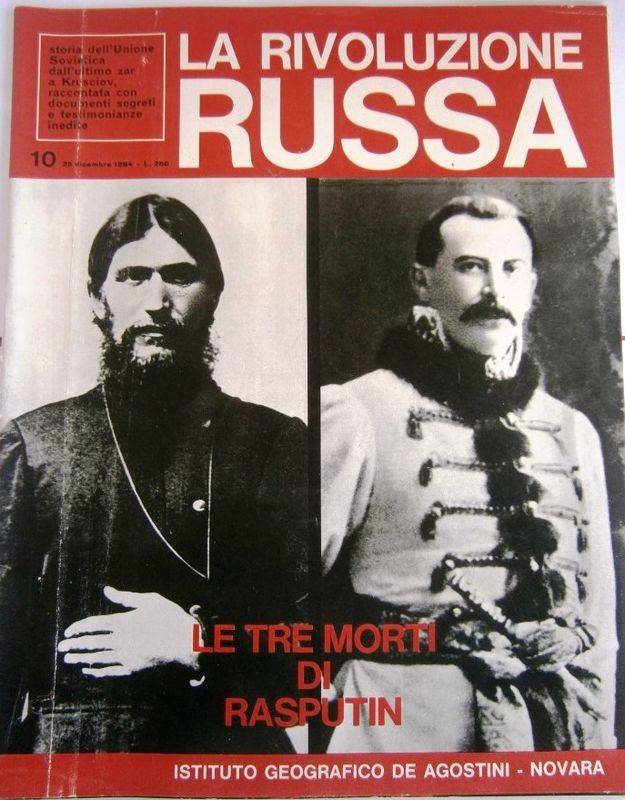 La rivoluzione russa. N. 10. Le tre morti di Rasputin