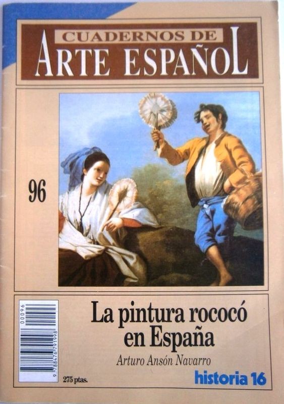 Quadernos de Arte Espanol. La pintura rococò en Espana