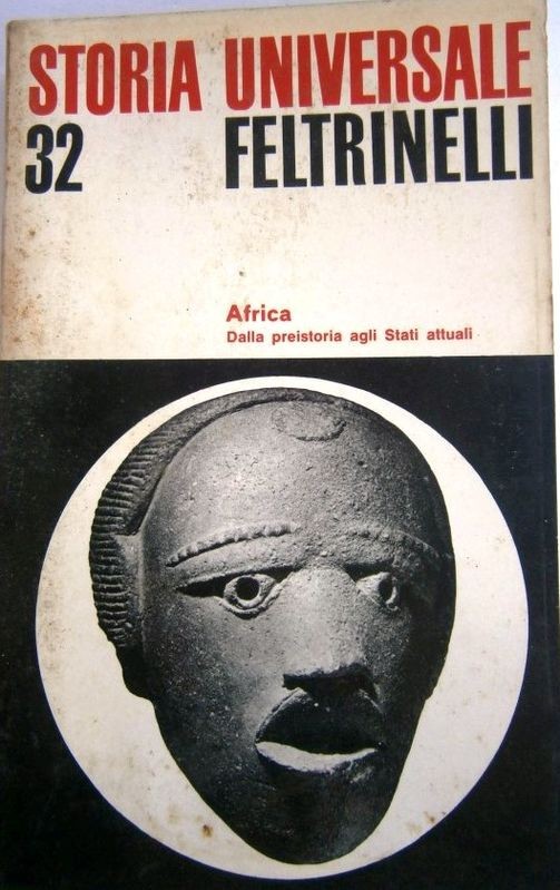 Storia Universale. 32. Africa dalla preistoria agli stati attuali