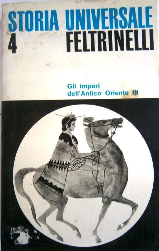 Storia Universale. 4. Gli imperi dell'antico Oriente III