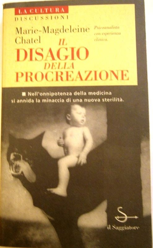 Il disagio della procreazione