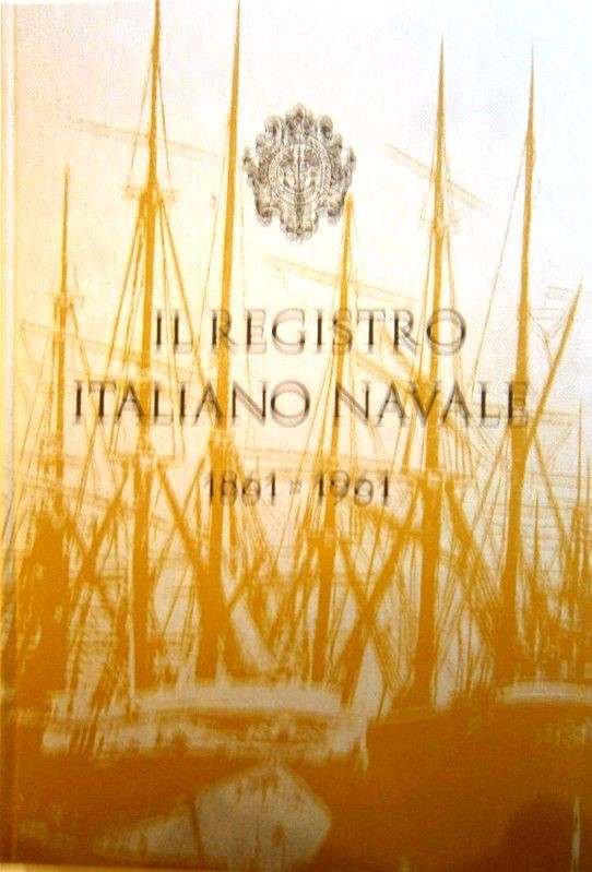 Il registro italiano navale 1861 - 1961