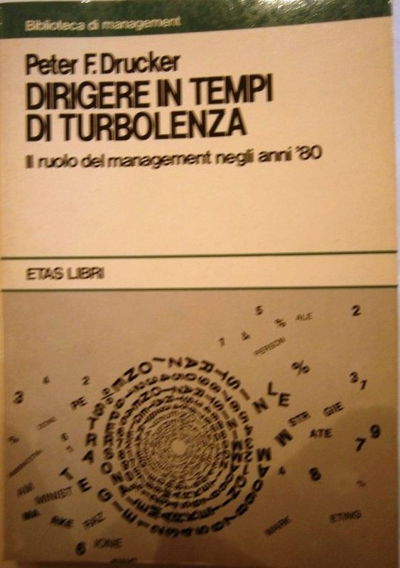 Dirigere in tempi di turbolenza. Il ruolo del management negli anni  '80