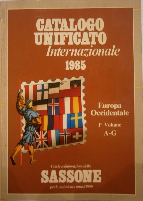 Catalogo unificato internazionale 1985. Europa occidentale. I° volume A - G
