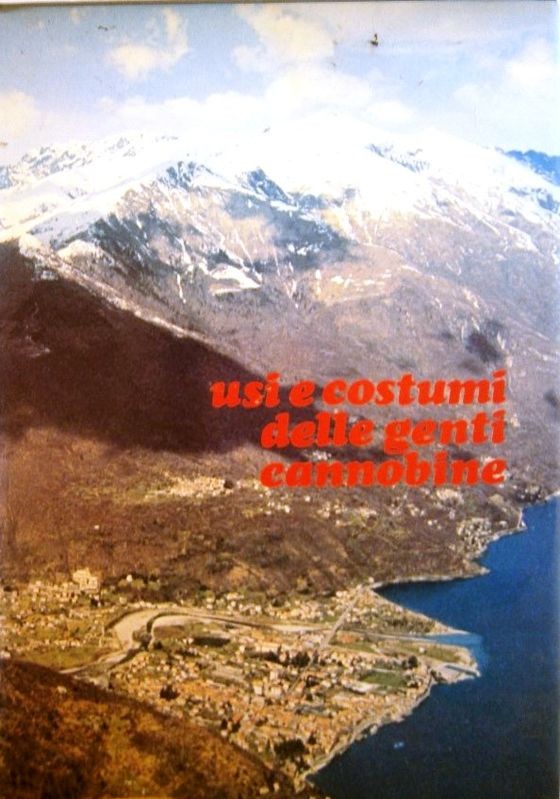 Usi e costumi delle genti cannobine