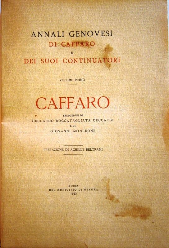 Annali genovesi di caffaro e dei suoi continuatori. Volume primo