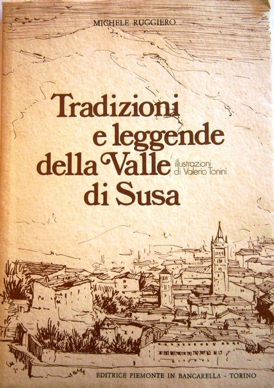 Tradizioni e leggende della Valle di Susa