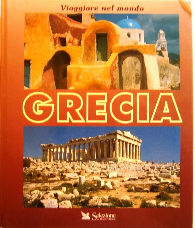 Viaggiare nel mondo. Grecia