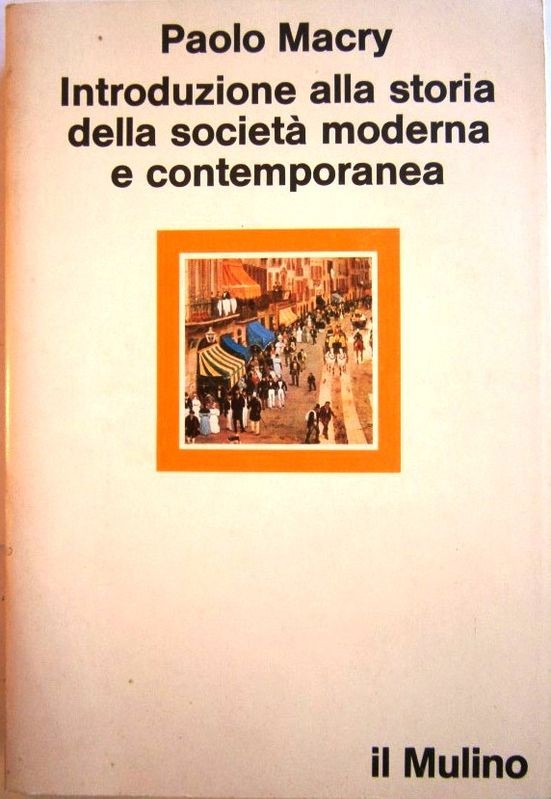 Introduzione alla storia della società moderna e contemporanea