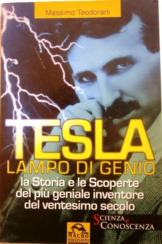Tesla. Lampo di genio