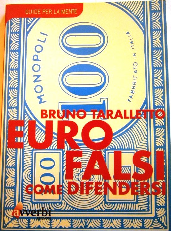 Euro falsi. Come difendersi