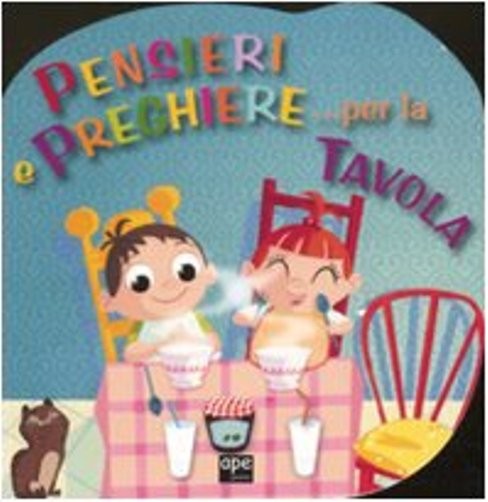 PENSIERI E PREGHIERE PER LA TAVOLA