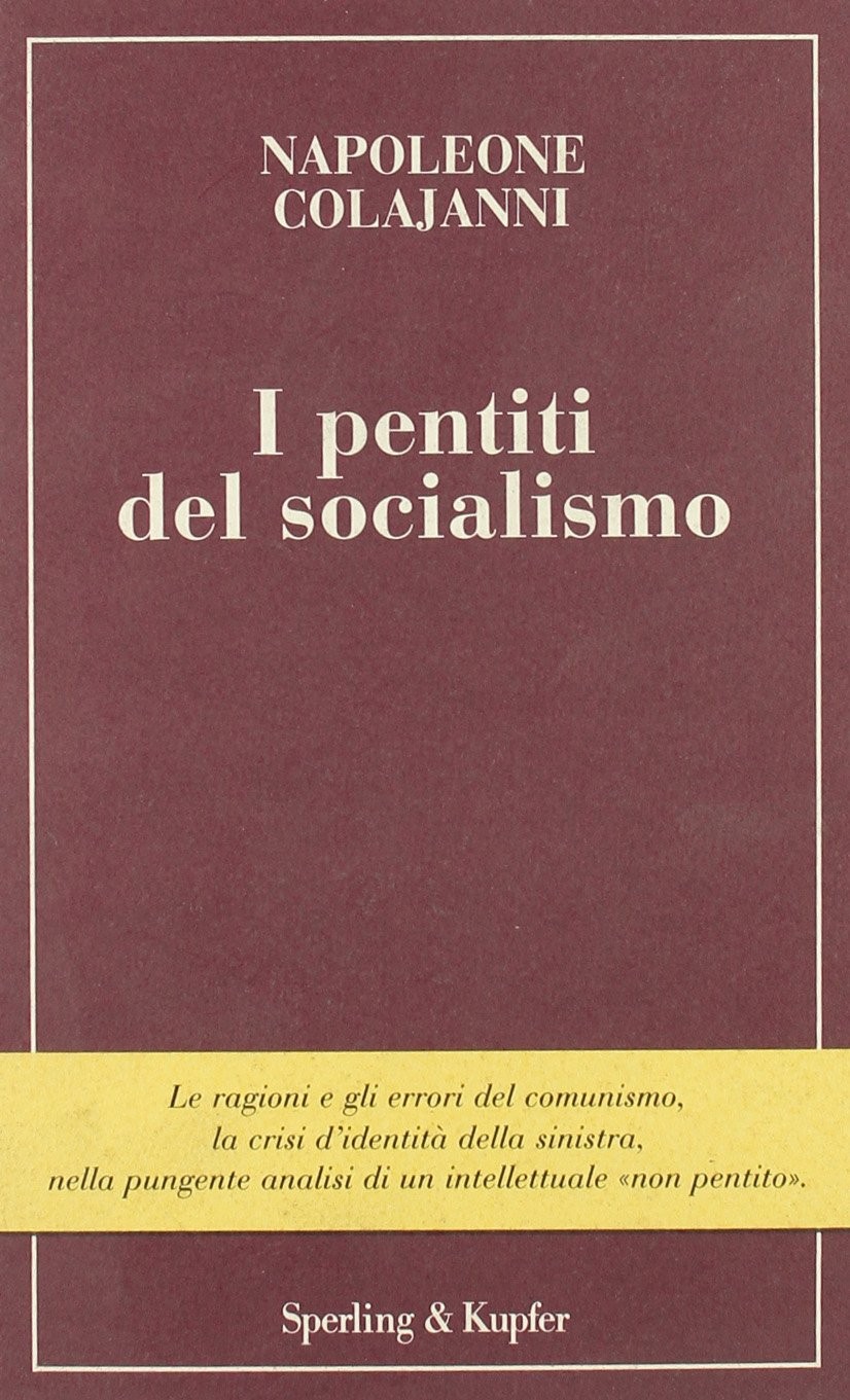 PENTITI DEL SOCIALISMO
