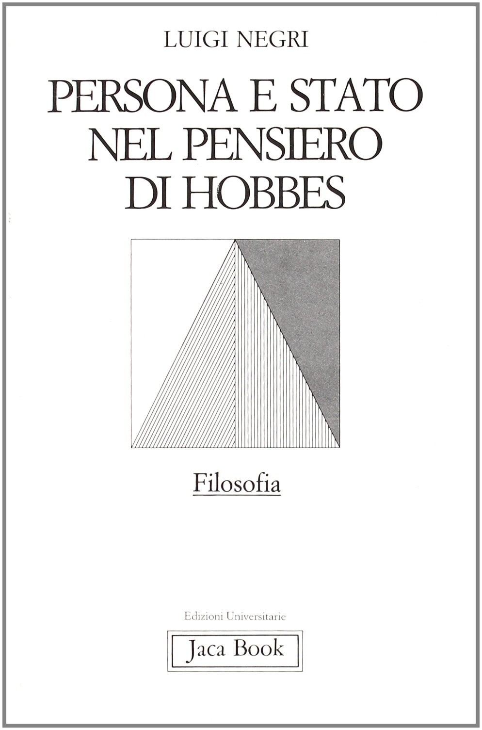 PERSONA E STATO NEL PENSIERO HOBBES