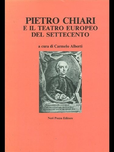 PIETRO CHIARI E IL TEATRO EUROPEO D