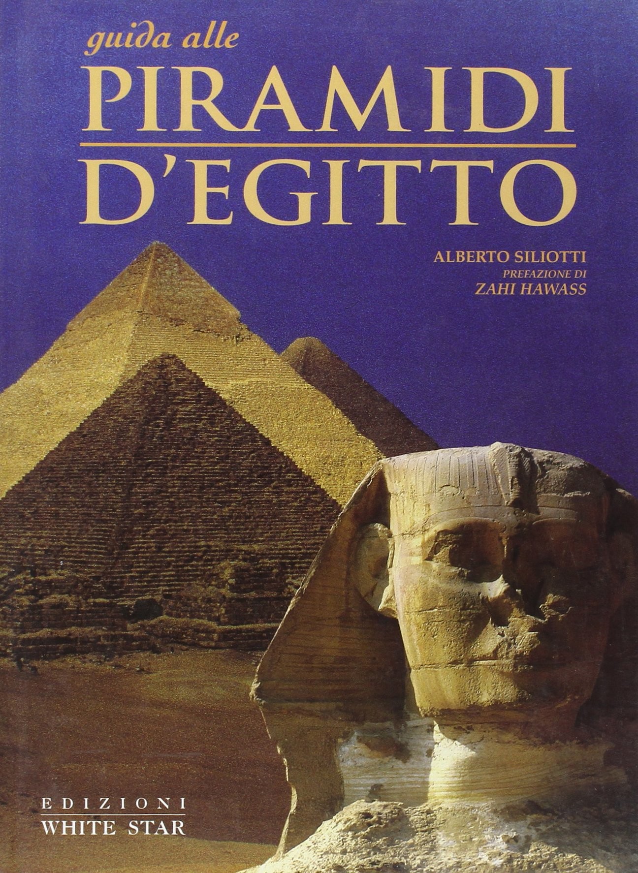 GUIDA ALLE PIRAMIDI D'EGITTO