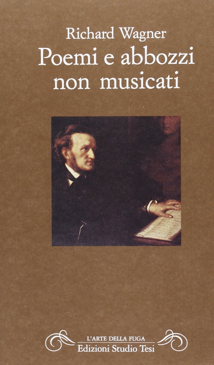 POEMI E ABBOZZI NON MUSICALI