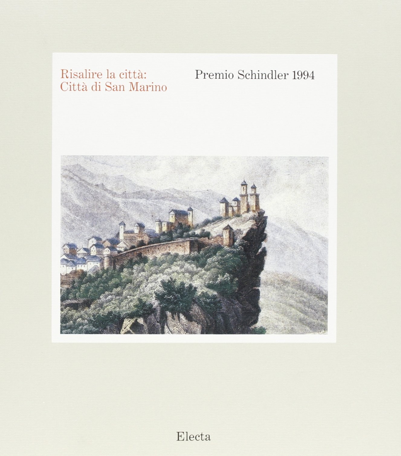 RISALIRE LA CITTA': SAN MARINO
