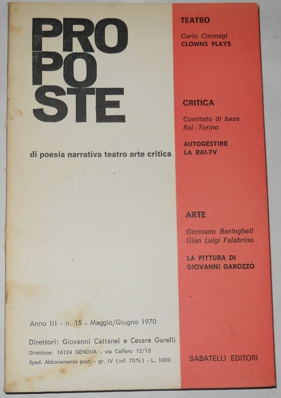 Proposte di poesia narrativa teatro arte critica. Anno III – n. 15 – Maggio/Giugno 1970