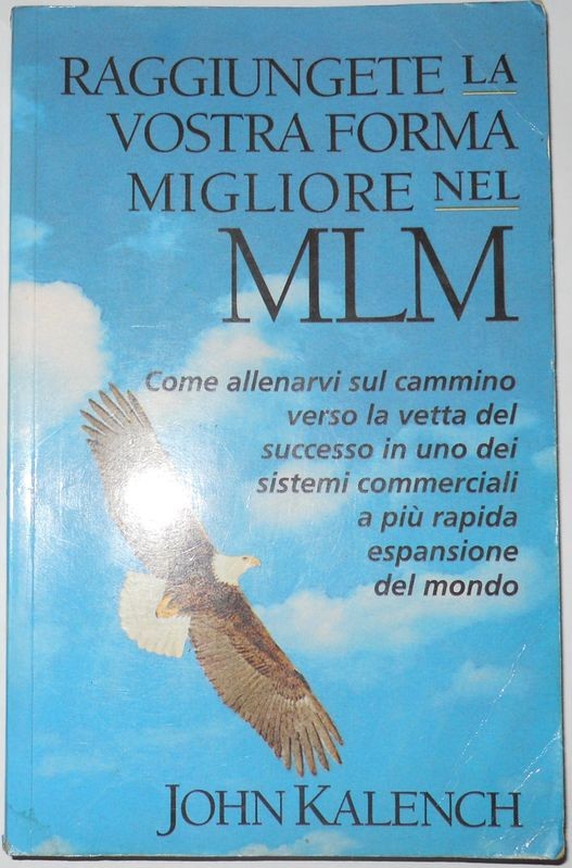 Raggiungete la vostra forma migliore nel MLM