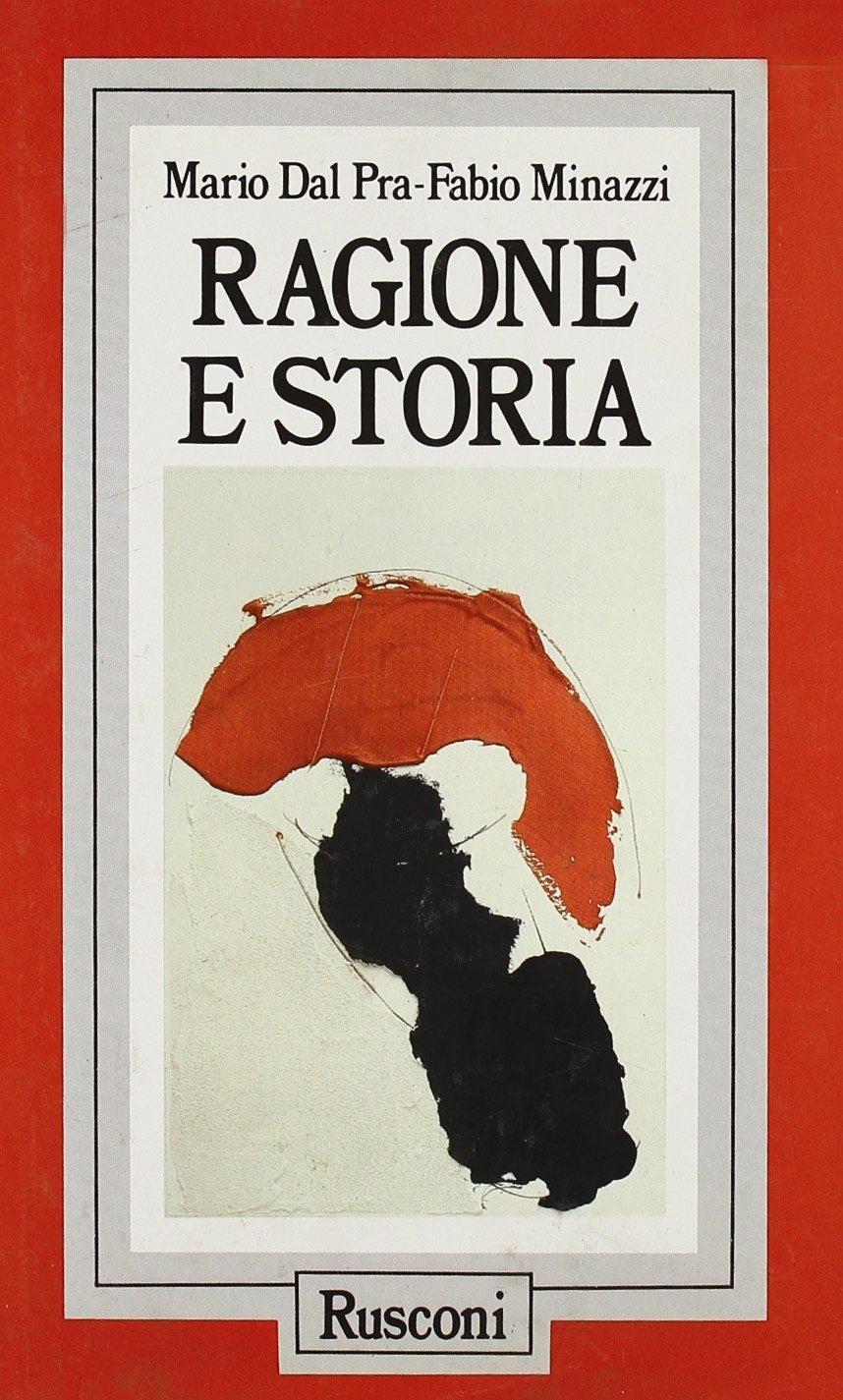 RAGIONE E STORIA