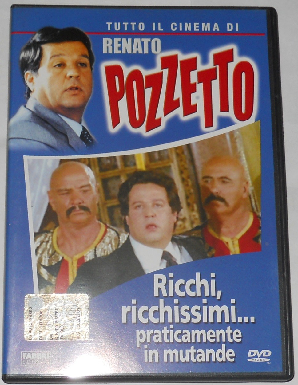 Ricchi, Ricchissimi... praticamente in mutande