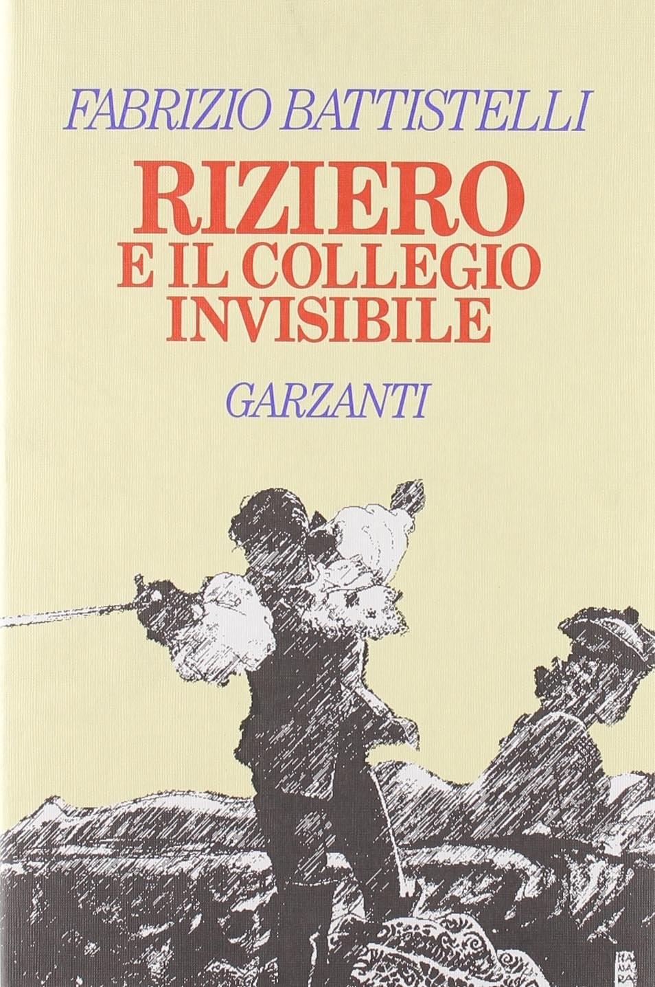 RIZIERO E IL COLLEGIO INVISIBILE