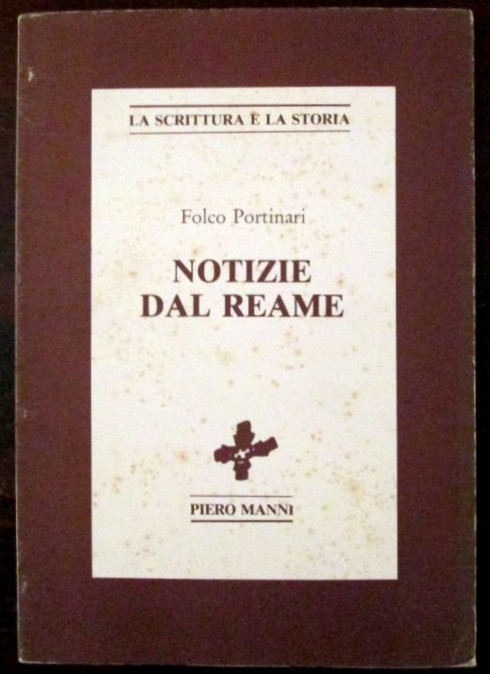 Notizie dal reame,Folco Portinari,Piero Manni Editore