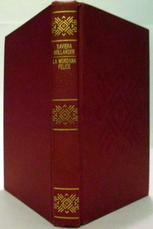 La mondana felice,Xaviera Hollander,Sugar Editore