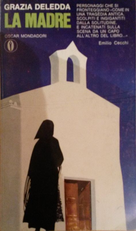 LA MADRE,Grazia Deledda,Arnoldo Mondadori Editore