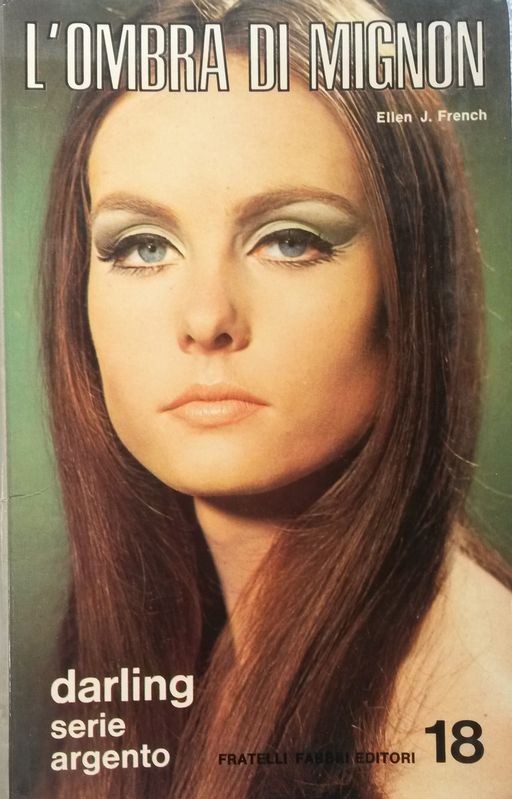 L'OMBRA DI MIGNON,Ellen J.French,Fratelli Fabbri Editori