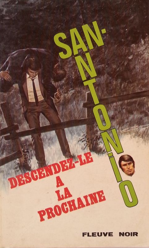 Descendez-Le a la prochaine,San-Antonio,Fleuve Noir