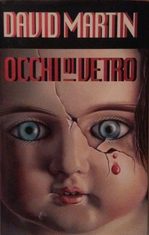 Occhi di vetro,David Martin,Edizione Euroclub 
