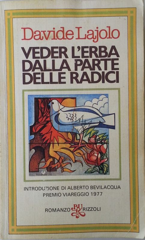Veder l'erba dalla parte delle radici,Davide Lajolo,BUR su licenza Rizzoli Editore
