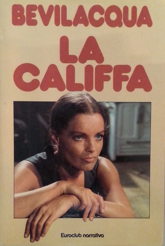 La Califfa,Bevilacqua,Euroclub su licenza Rizzoli